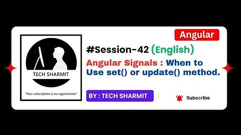Angular signal update() Vs set() method | Angular Signals Tutorial in English 2025 (Session-42)