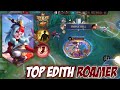 Rekomendasi Build dan Emblem buat Edith tapi ROAMER, bisa gendong meski solo rank - Mobile Legends