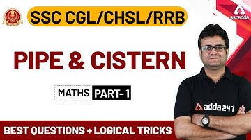 SSC CHSL Exam Preparation 2020 | Maths for CHSL 2019-20 | Pipe & Cistern (Part 1)