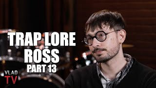 Trap Lore Ross: Some O-Block 6 Members Allegedly Killed Others &amp; Got Away with It (Part 13)