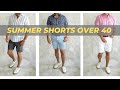 Top 5 Shorts You Need This Summer Over 40