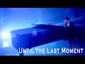 Until The Last Moment - Joslin - Yanni Cover