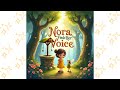 Momo's Storytime: Nora Finds Her Voice