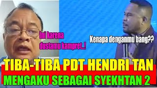 GEGARA PDT MELL ATTOCK PDT HENDRI TAN MENGAKU SYEKHTON 2