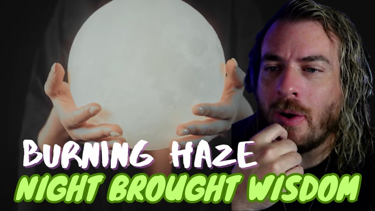 Burning Haze - Night Brought Wisdom (Official Music Video)