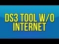 How to use the ds3 tool without an internet connection