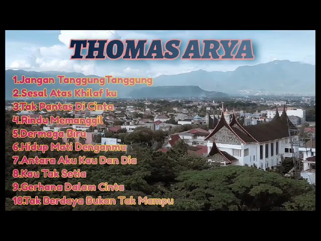 THOMAS ARYA - JANGAN TANGGUNGTANGGUNG - MALAYSIA FULL ALBUM class=