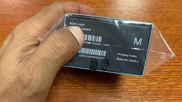 Amazon Echo Loop unbox and somewhat review