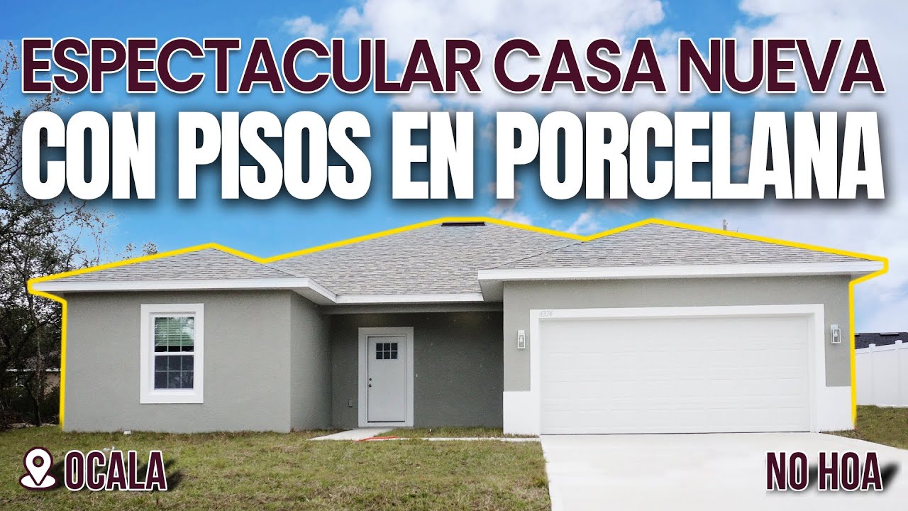 Espectacular casa nueva - con PISOS EN PORCELANA - NO HOA Ocala FL