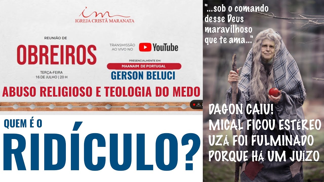ABUSO RELIGIOSO E TEOLOGIA DO MEDO! QUEM É O RIDÍCULO, GERSON BELUCI ...