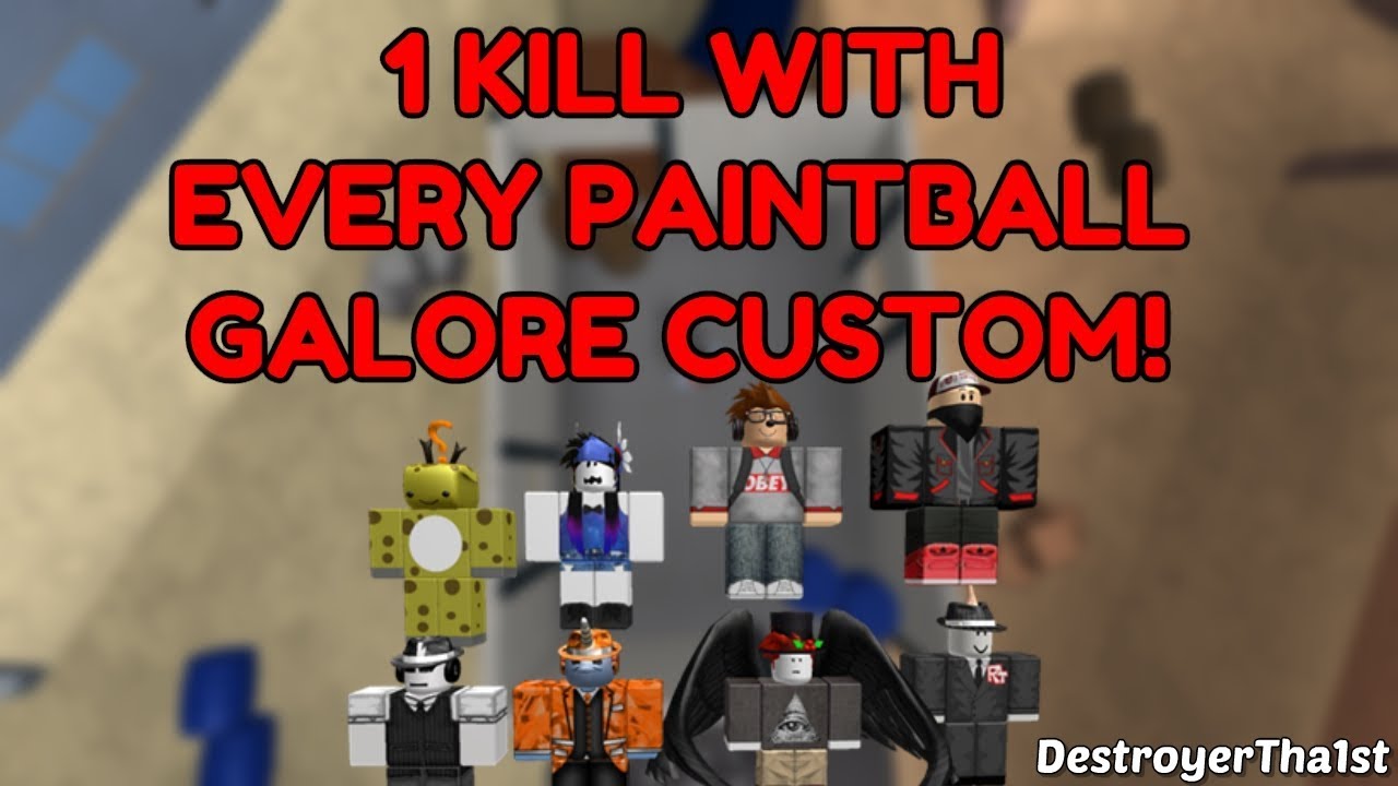 GETTING 1 KILL WITH EVERY CUSTOM | Roblox Paintball Galore [New Gen]