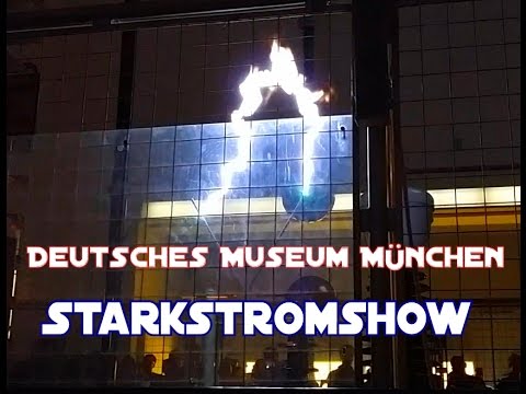 Starkstrom-Show Deutsches Museum München - YouTube