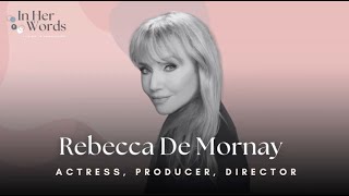 Maintaining a Decades-Long Career in Hollywood with 80s Icon Rebecca De Mornay