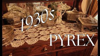 1930s Pyrex - What? | Short Pyrex History Lesson | Not Your Mother's Pyrex, but Your Grandmother's?