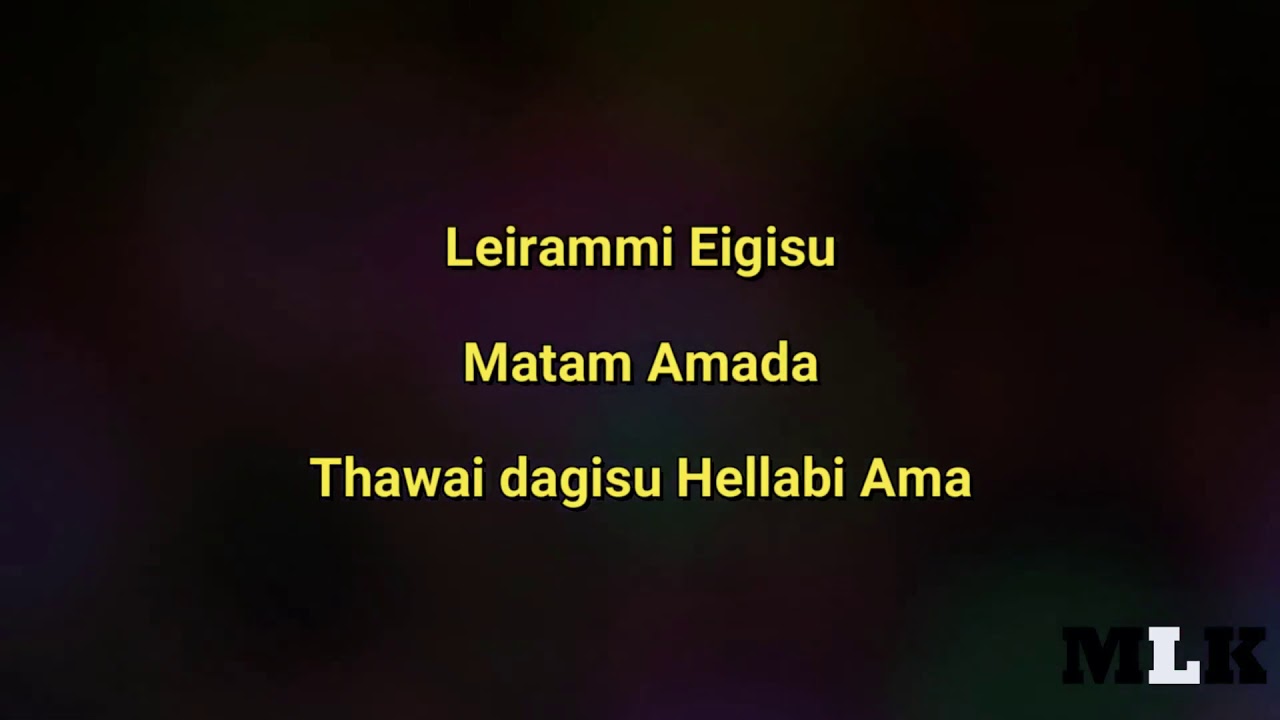 Leirammi Eigisu Lyrical Video Karaoke | Ranbir Thouna
