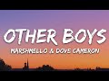 Marshmello Dove Cameron Other Boys Lyrics mp3