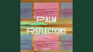 Palm Reflections - Noir Vista
