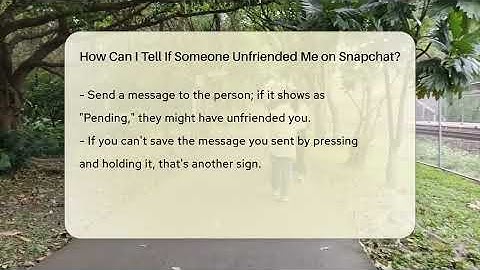 How Can I Tell If Someone Unfriended Me on Snapchat? - Everyday-Networking