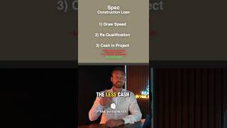 Spec construction loan tip #3: The less cash tied up, the more deals you can do.
