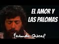 El amor y las palomas (En vivo) - Facundo Cabral