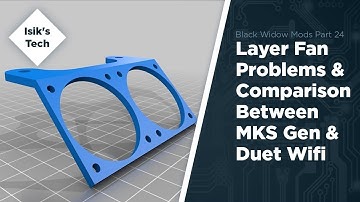 Tevo Black Widow Mods Part 24 - Layer Fan Issue & Comparison Between Old & New Boards
