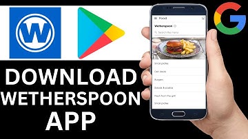 How To Download Wetherspoons App From Play Store (Full Guide)