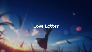 YOASOBI - Love Letter (Surat Cinta) Lirik Terjemahan