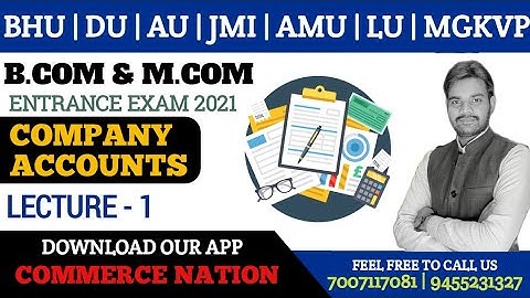 Company Accounts || BHU B.com & M.com Entrance Exam 2021 || Complete Course Join Now ||