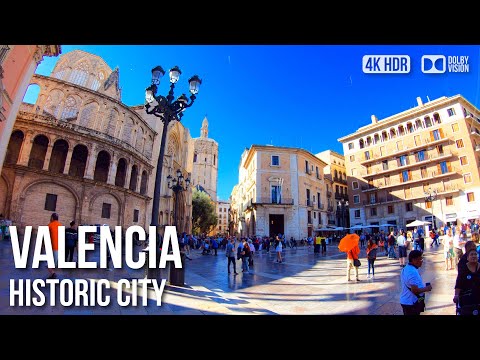 Valencia Historic Town - 🇪🇸 Spain [4K HDR] Walking Tour
