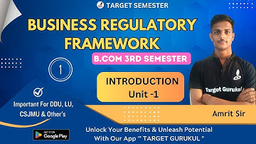 Business Regulatory Framework For Bcom 3rd Semester | Introduction |Important Topic | Paper|Mid term