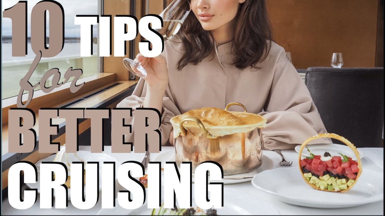 Top 10 cruise tips | Must know about Mediterranean cruises | I wish I knew before cruising