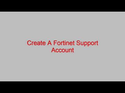 create fortinet support account