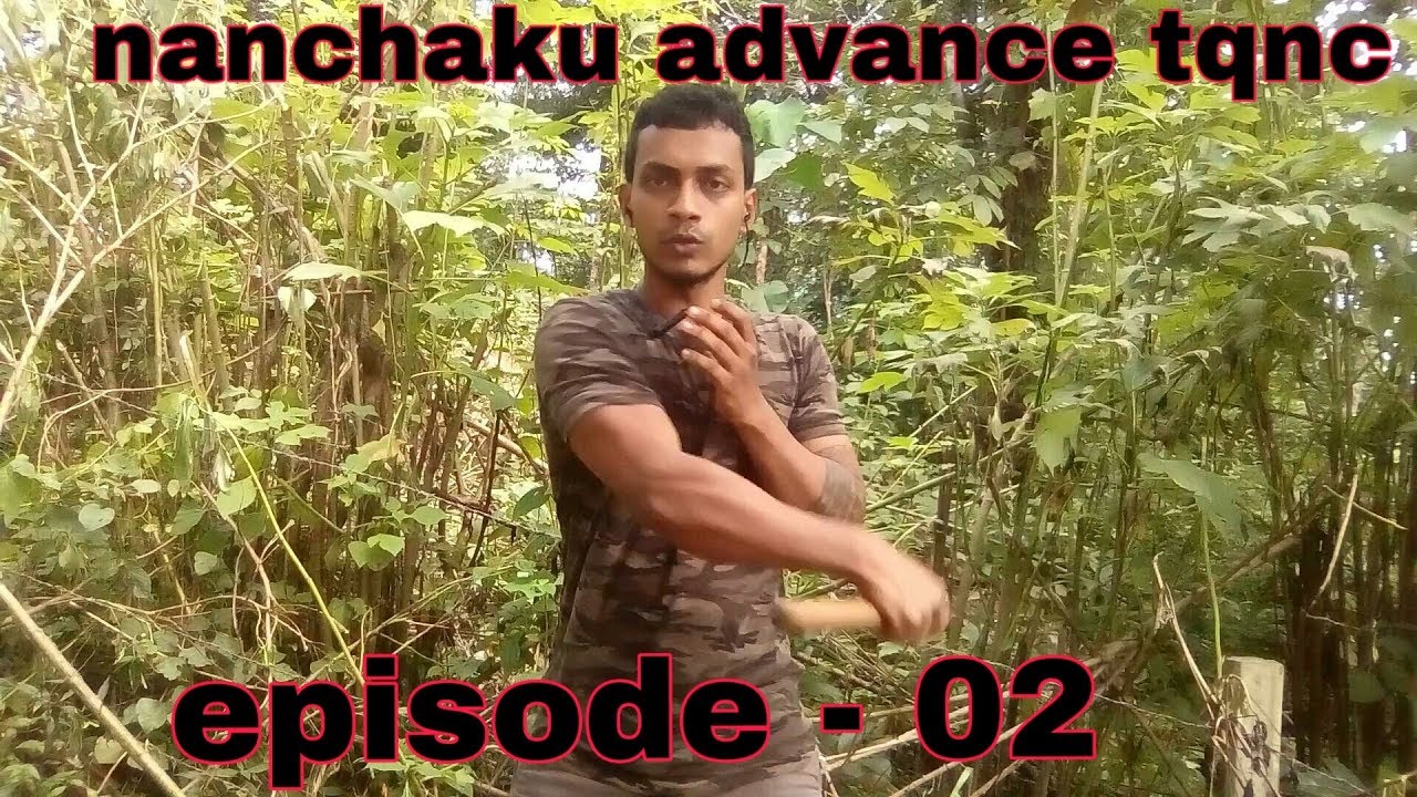 කොහොමද නන්චාකුවක් හසුරවන්නෙ ? - advance nanchaku teqnc episode - 02