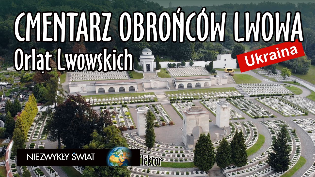 Niezwykly Swiat 4K - Ukraina - Cmentarz Obrońców Lwowa (Orląt Lwowskich)