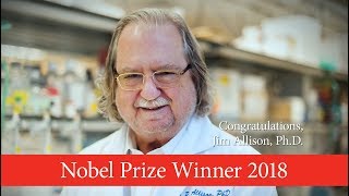 Meet immunotherapy researcher Dr. Jim Allison, winner of 2018 Nobel Prize in Physiology or Medicine