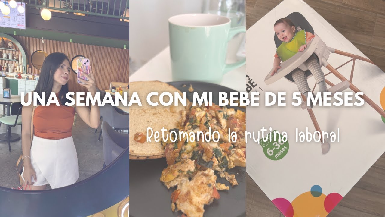 Una semana en mi vida como mamá y psicóloga | retomando la rutina en casa 🍼 y en el trabajo 🧠