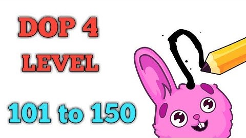 Dop 4: Draw one part level 101 to 150 all level walkthrough solution