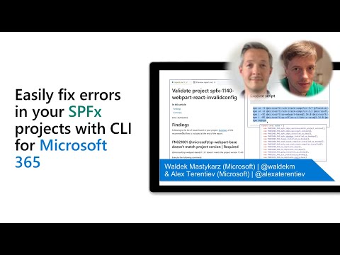Easily fix errors in your SPFx projects with CLI for Microsoft 365