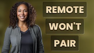 Why Won't My Apple TV Remote Pair After Changing the Battery