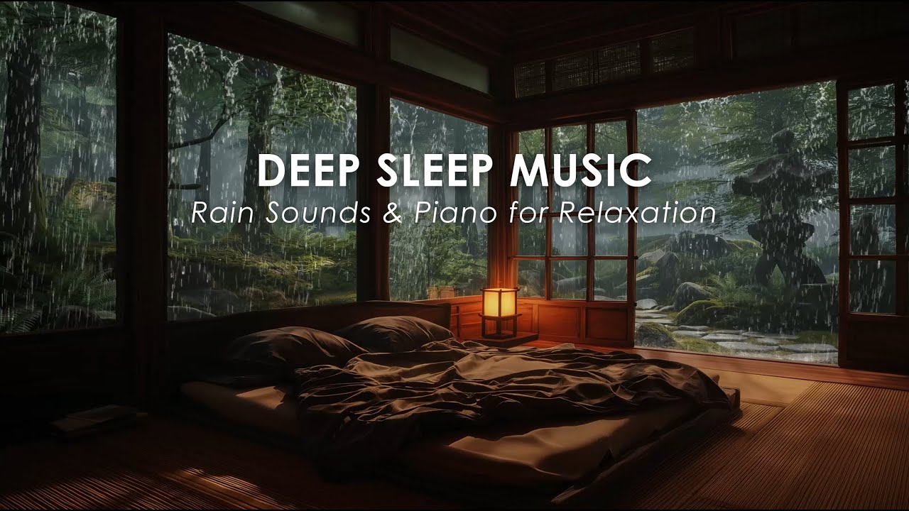 Soothing Piano with Gentle Rain for Deep Sleep and Stress Relief