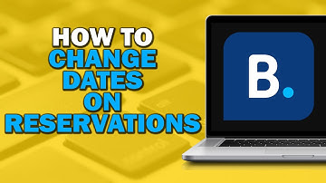 How To Change Dates On Reservations On Booking.com (Quick Tutorial)