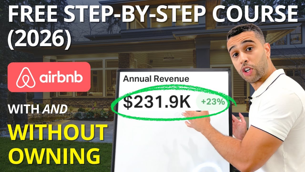 The Only Airbnb Course You Need in 2026 (Start With or Without Owning Property)