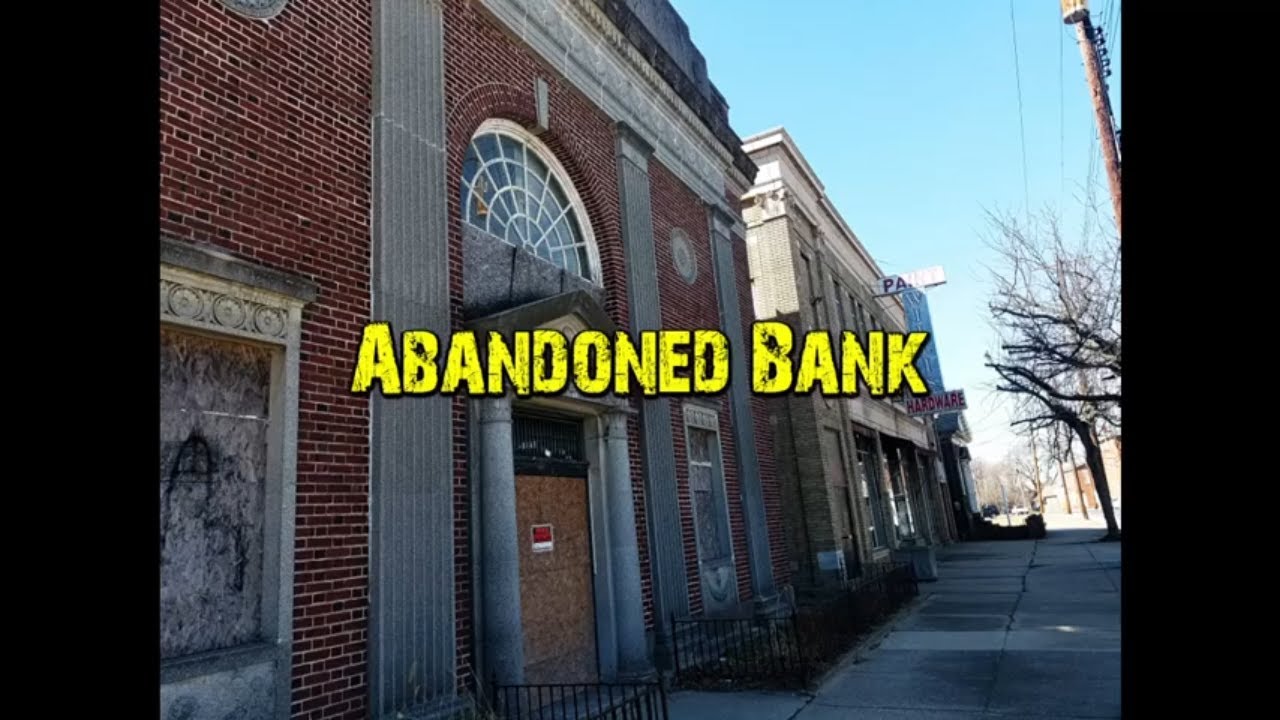 Abandoned Bank: Abandoned, Roadside and Historic