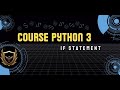 الجمل الشرطية في لغة بايثون | #if_statement