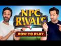 How to Play NPC Rivals! thumbnail