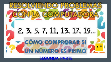 Números primos: del algoritmo al código - Parte 2