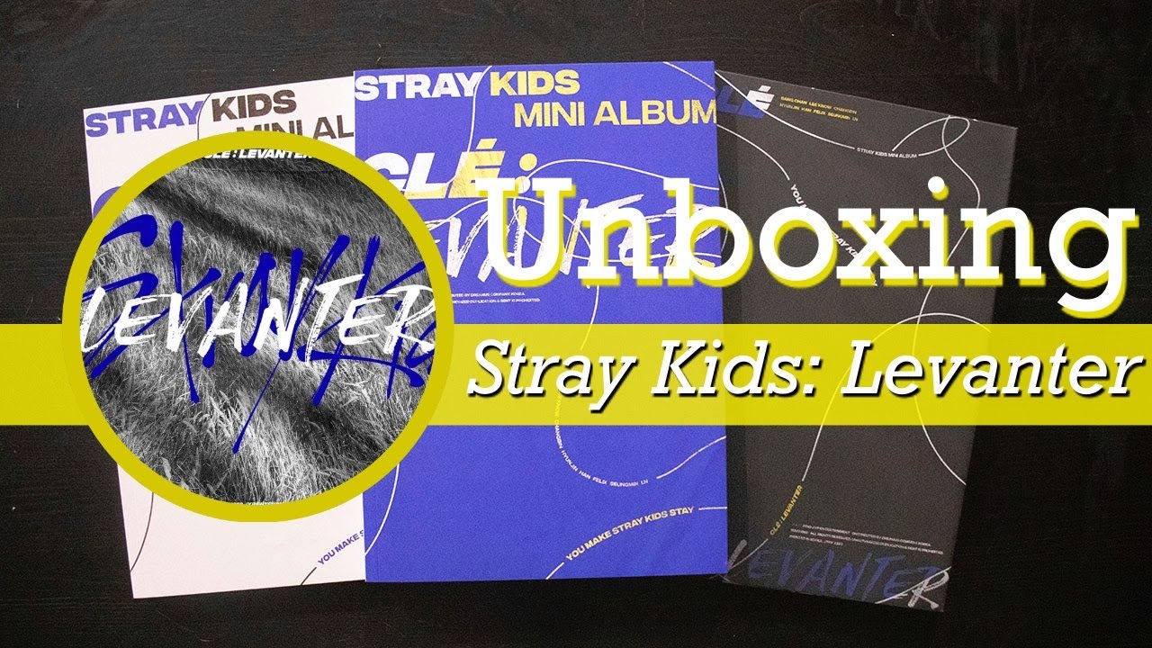 UNBOXING Stray Kids (스트레이 키즈) - Clé: Levanter - YouTube