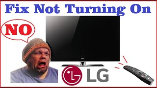 fix lg flat screen tv not turning on (screen stays black no won't power up)