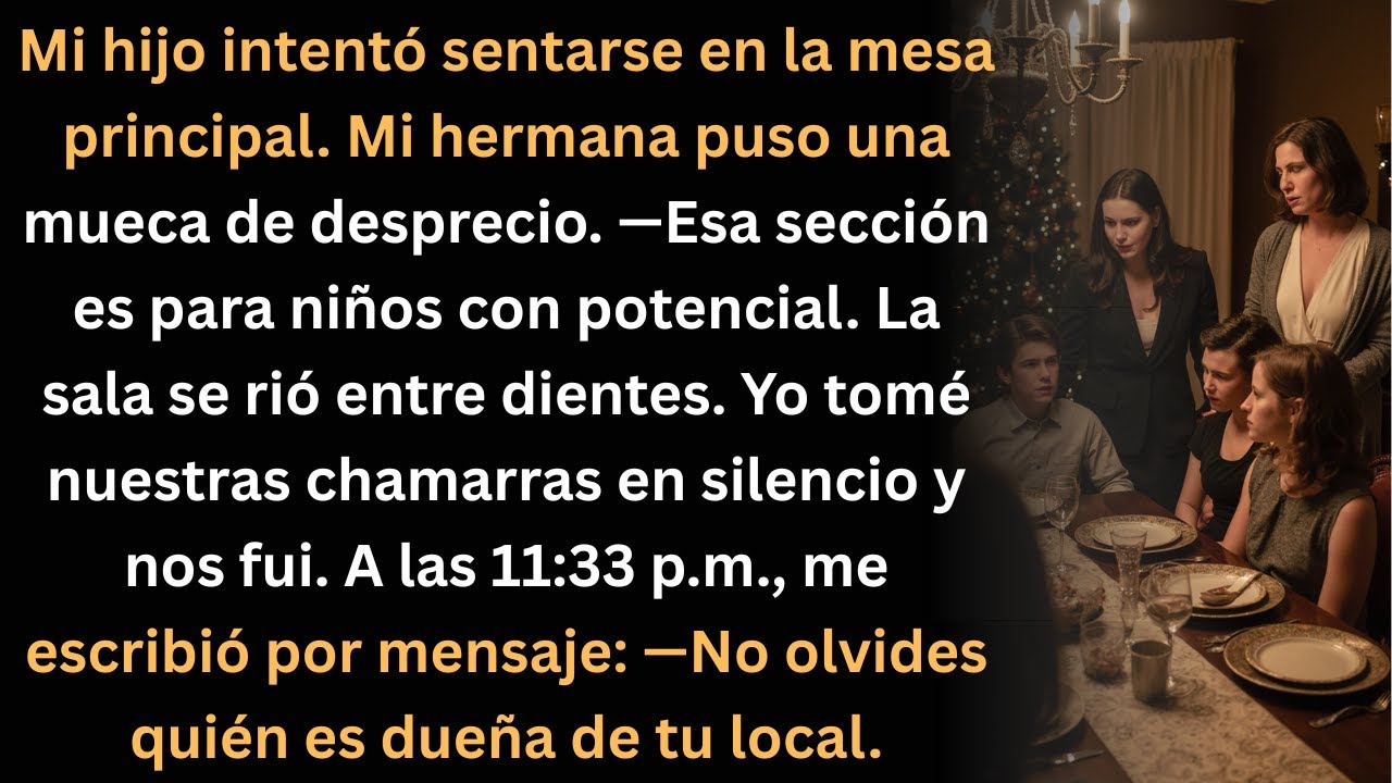 Mi hijo quiso la mesa principal… mi hermana lo humilló y luego me amenazó.