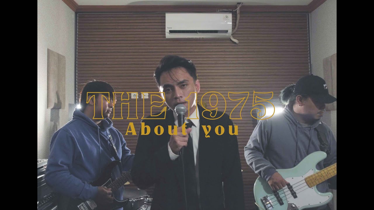 [COVER] About You - The 1975 BY. Aura Band X 
